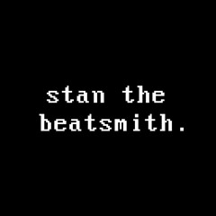 stan the beatsmith.