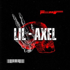 LIL - AXEL