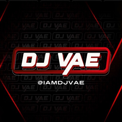 DJ VAE - iamdjvae’s avatar