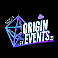 ORIGIN EVENTS E.A