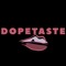 Dopetaste Records 👄