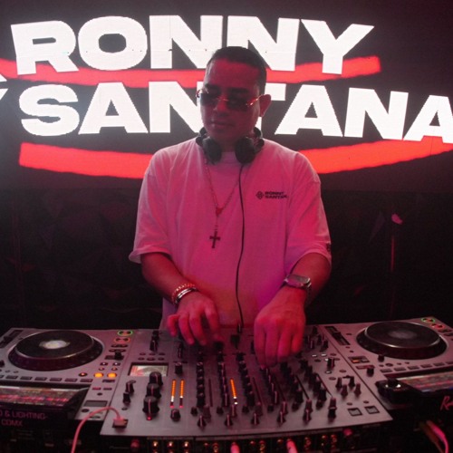 Stream DjRonnySantana_Sets music | Listen to songs, albums, playlists ...