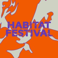 Habitat Festival