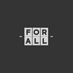 FOR-ALL