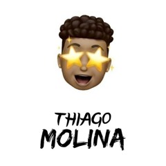 THIAGO MOLINA II✪