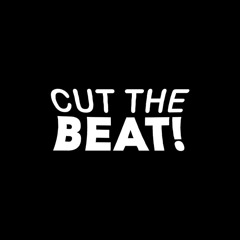 Cut The Beat!