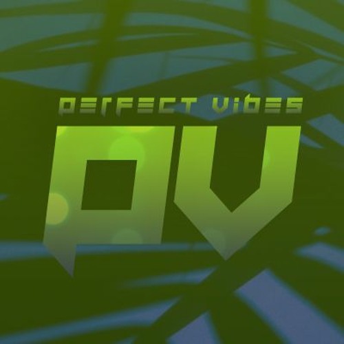 Perfect Vibes’s avatar