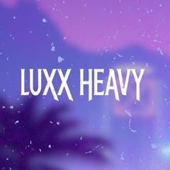 Luxx Heavy