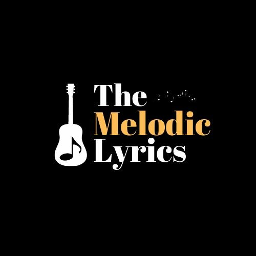 The Melodic Lyrics’s avatar