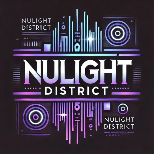 Stream NuLight District music | Listen to songs, albums, playlists for ...