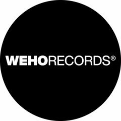 WEHO RECORDS®