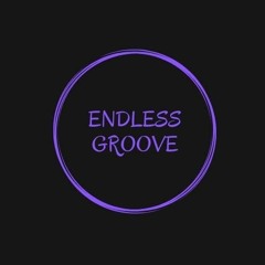 Endless Groove