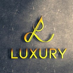 LUXURY