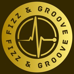Fizz and Groove