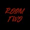 ROOM TWO