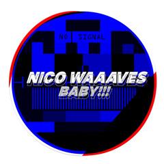 Nico Waaaves