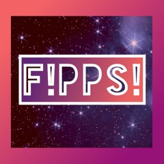 F!PPS!