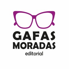 Editorial Gafas Moradas