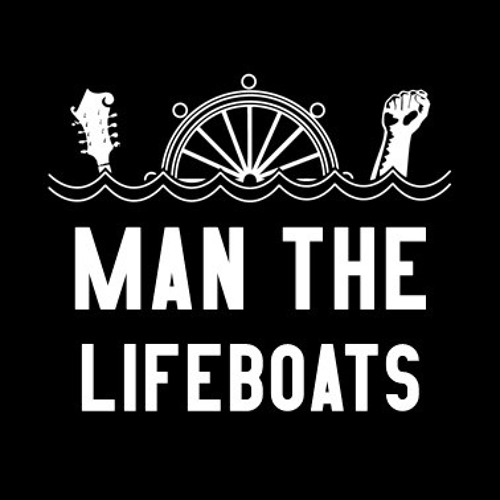 Man The Lifeboats’s avatar