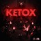 Ketox_Live [H•S•K]