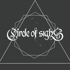 Circle Of Sighs