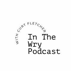 InTheWryPodcast