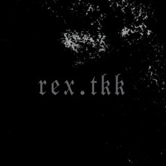 rex.tkk