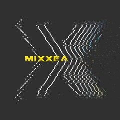 MIXXEA