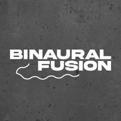 Binaural Fusion