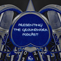 The Groundwork Podcast