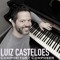 Luiz Castelões (Compositor / Composer)