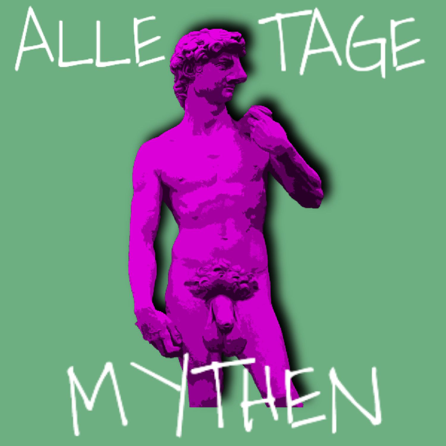 Alle Tage Mythen