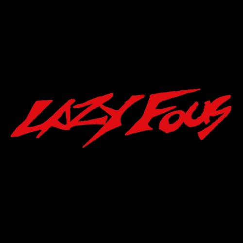 LAZY FOUS’s avatar