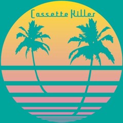 CassetteKiller