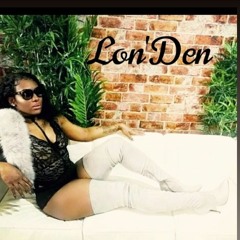 LON'DEN 💋