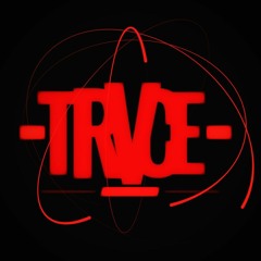 TRVCE
