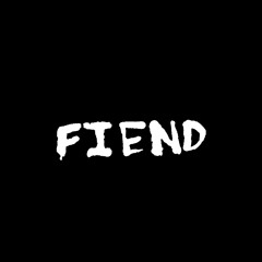 FIEND