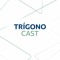 TrígonoCast