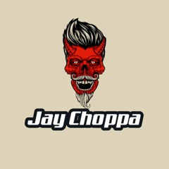 Jay Choppa