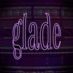 Glade