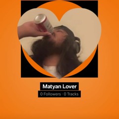 Matyan Lover