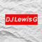 DJ LEWIS G