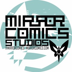 Mirror Comics Studios feat. SIGNAL Saga