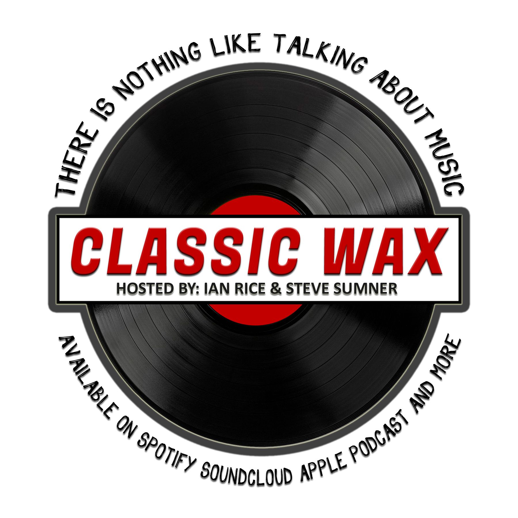 Classic Wax Podcast