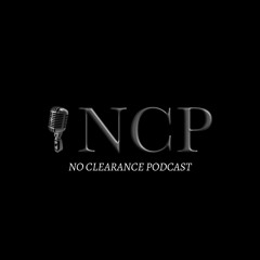 No Clearance Podcast