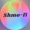 SHMO-FI