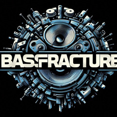 Bassfracture volume 1