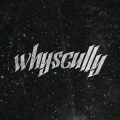 whyscully