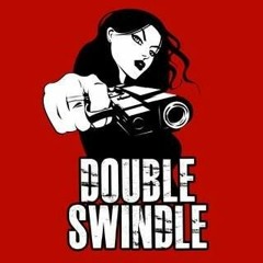 Double Swindle