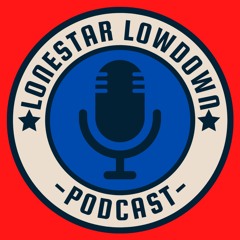 The LoneStar Lowdown